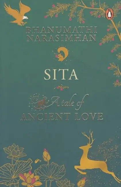 Sita: A Tale of Ancient Love by Bhanumathi Narasimhan