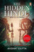 The Hidden Hindu: Science-Fiction Meets Indian Mythology in A Nail Biting Thriller Set in 2020 by Akshat Gupta