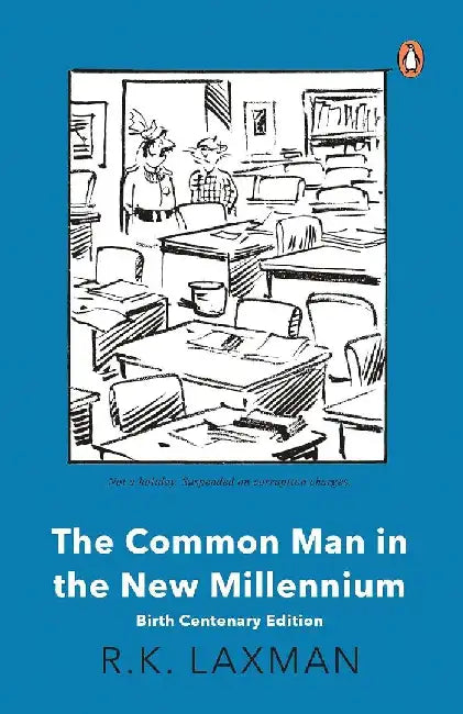 The Common Man In The New Millennium by R.K. Laxman