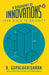 A Biography of Innovations: From Birth to Maturity by R. Gopalakrishnan
