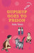 Gupshup Goes to Prison by Arefa Tehsin