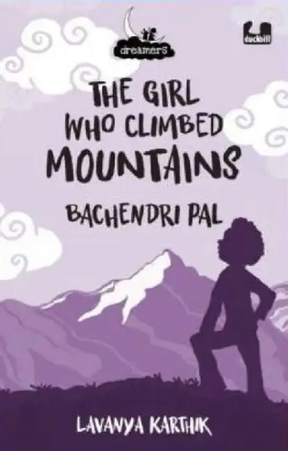 The Girl Who Climbed Mountains by Lavanya Karthik