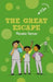 The Great Escape by Menaka Raman