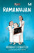Ramanujan: From Zero to Infinity (Great Minds at Work Series) by Arundhati Venkatesh