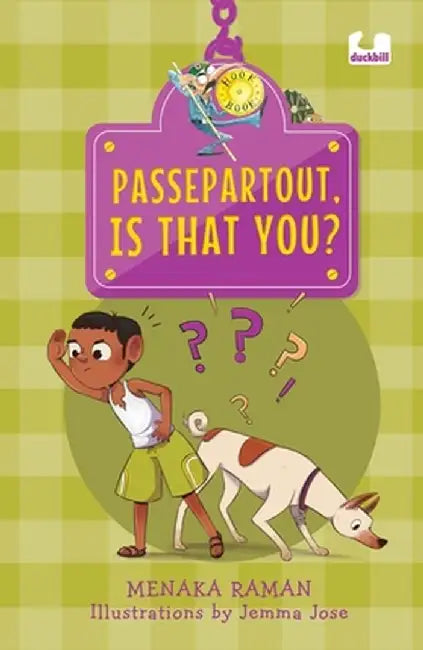 Passepartout, Is That You? by Menaka Raman