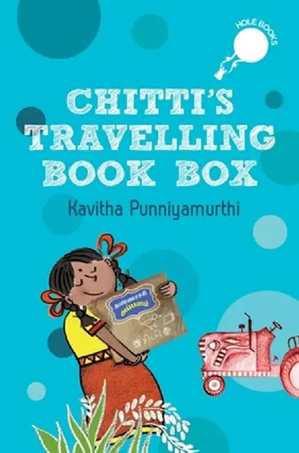 Chitti's Travelling Book Box (Hole Book) by Kavitha Punniyamurthi