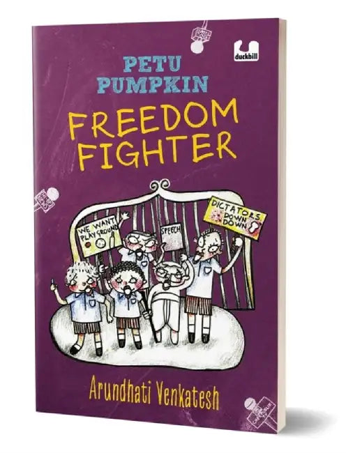 Petu Pumpkin Freedom Fighter by Arundhati Venkatesh