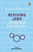 Reviving Jobs: An Agenda for Growth (Rethinking India Series Vol 3) by Santosh Mehrotra