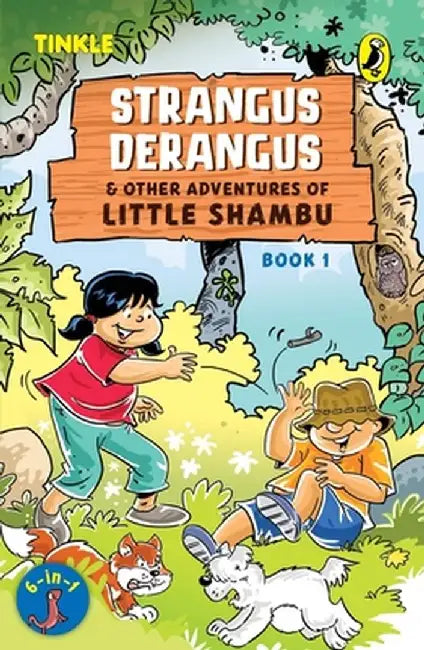Strangus Derangus & Other Adventures of Little Shambu (Book 1) by Reena Ittyerah Puri