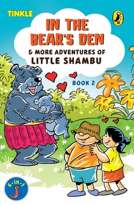 In the Bear's Den & More Adventures of Little Shambu (Book 2) by Reena Ittyerah Puri
