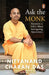 Ask the Monk: Answers to Life's Most Intriguing Questions by Nityanand Charan Das