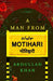 A Man From Motihari by Abdullah Khan