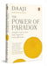 The Power of Paradox by Kamlesh D. Patel