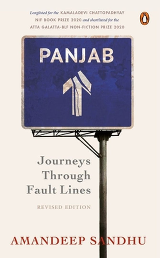 Panjab: Journeys Through Fault Lines by Amandeep Sandhu