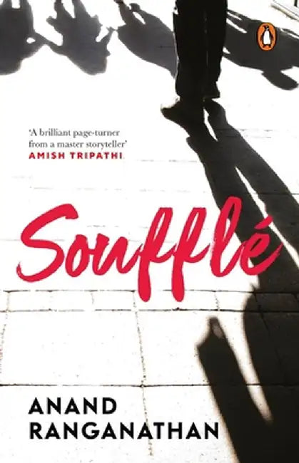 Souffle by Anand Ranganathan