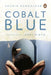 Cobalt Blue by Sachin Kundalkar