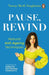 Pause, Rewind: Natural Anti-Ageing Techniques by Nawaz Modi Singhania