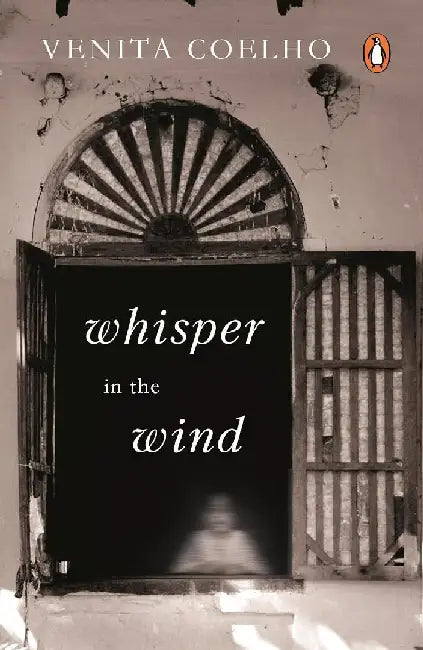 Whisper In The Wind by Venita Coelho