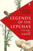 Legends of the Lepchas by Pankaj Thapa