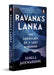 Ravanas Lanka by Sunela Jayewardene