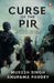 Curse of the Pir by Mukesh Singh