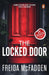 The Locked Door: An Addictive Psychological Thriller With Mind-Bending Twists by Freida Mcfadden
