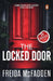 The Locked Door: An Addictive Psychological Thriller With Mind-Bending Twists by Freida Mcfadden
