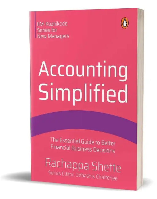Accounting Simplified Sage Iim Kohzikode Series For New Managers by Rachappa Shette