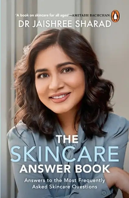 The Skincare Answer Book: Answers to the Most Frequently Asked Skincare Questions by Jaishree Sharad