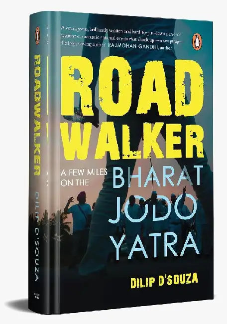 Roadwalker by Dilip D'Souza
