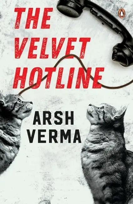 The Velvet Hotline by Arsh Verma