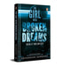 The Girl with Broken Dreams: Dream at Your Own Risk by Devashish Sardana