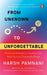 From Unknown to Unforgettable: Strategies and Stories to Transform Your Start-Up Into a Trustworthy Brand by Harsh Pamnani
