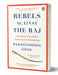 Rebels Against the Raj by Ramachandra Guha