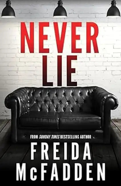 Never Lie by Freida Mcfadden