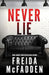 Never Lie by Freida Mcfadden