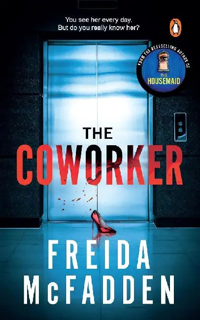 The Coworker by Freida Mcfadden