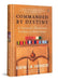 Commanded by Destiny: A General's Rise from Soldier to Statesman by S.M. Shrinagesh