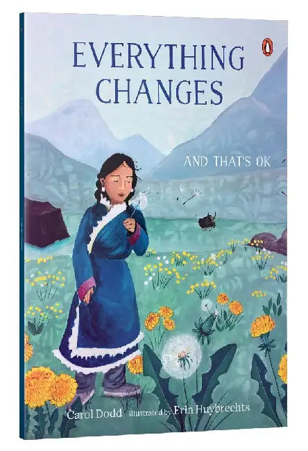 Everything Changes by Carol Dodd