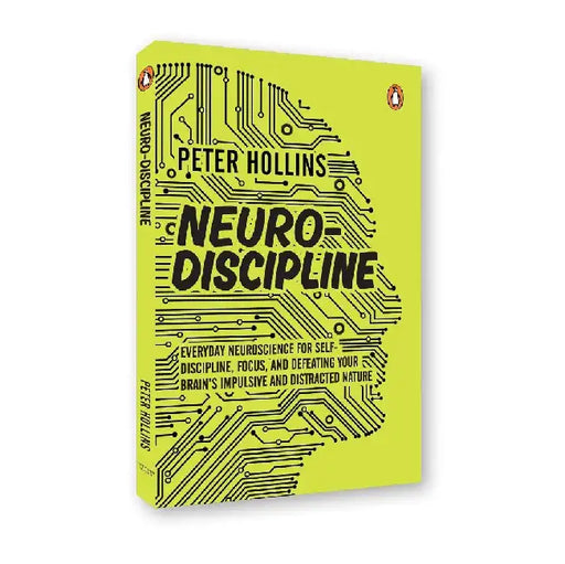 Neurodiscipline by Peter Hollins