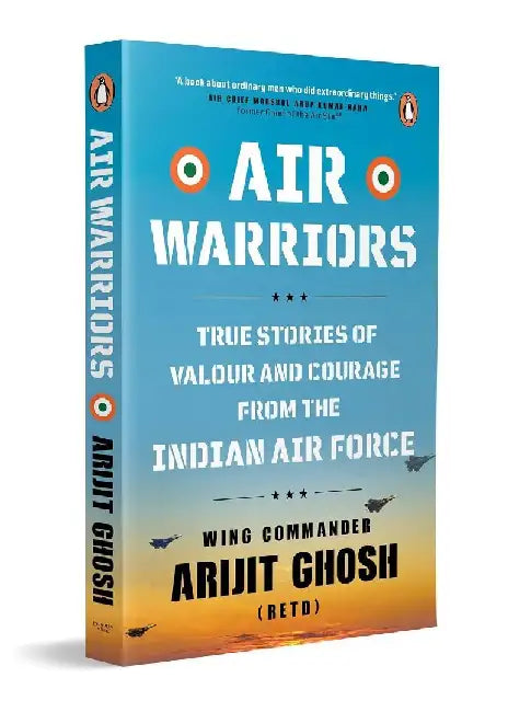 Air Warriors by Arijit Ghosh