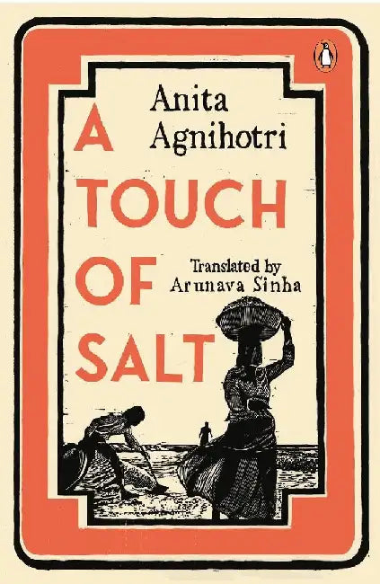 A Touch Of Salt by Anita Agnihotri