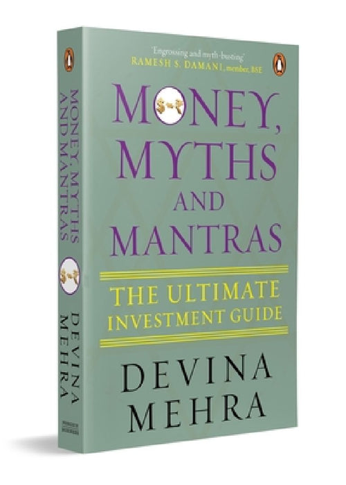 Money Myths and Mantras by Devina Mehra