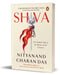 Shiva: The Hidden Side of the Master of the Universe by Nityanand Charan Das