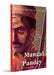 Mangal Pandey: Brave Martyr or Accidental Hero? by Rudrangshu Mukherjee