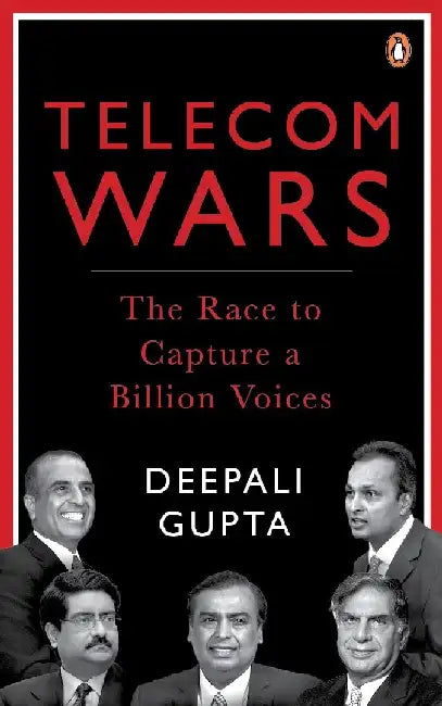 Telecom Wars by Deepali Gupta
