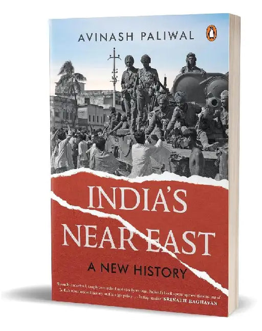 Indias Near East by Avinash Paliwal