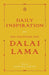 Daily Inspiration From His Holiness The by The Dalai Lama
