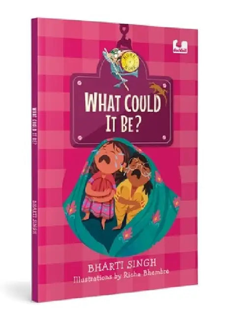 What Could It Be? (Hook Book): A Story about a Young Girl and Her Father Who Is Afraid of Lizards Ages 5+ by Bharti Singh