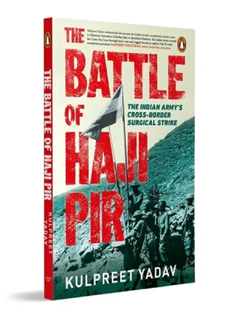 The Battle of Haji Pir by Kulpreet Yadav